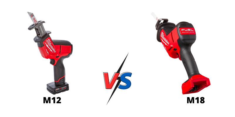 A Quick Comparison Between Milwaukee M12 VS M18 Hackzall